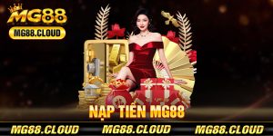 Nạp Tiền mg88